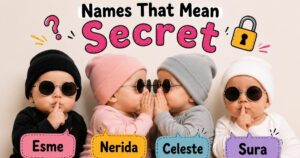 Names That Mean Secret