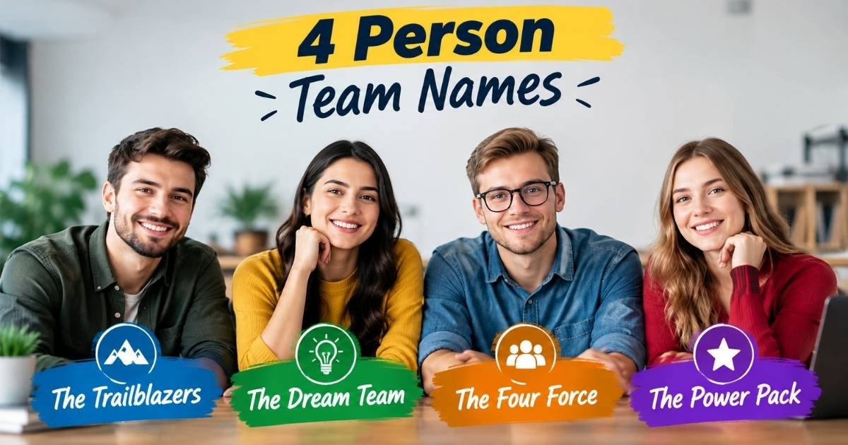 4 Person Team Names