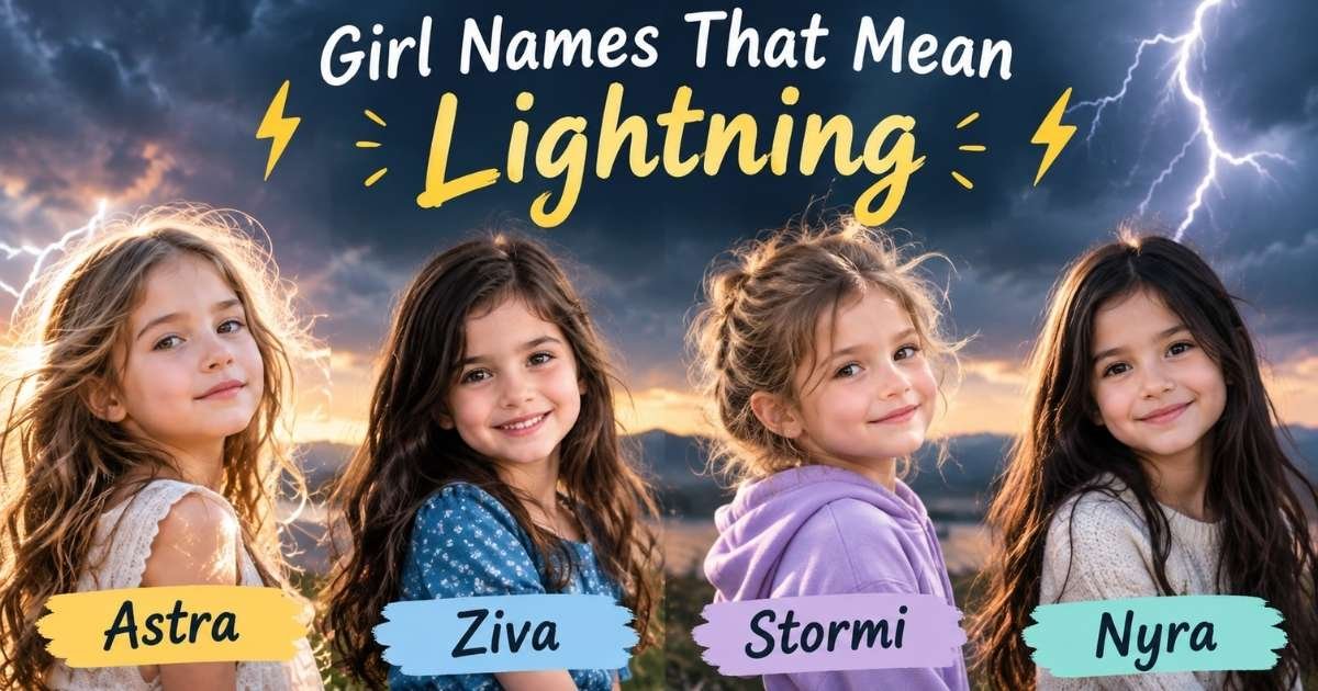 Girl Names That Mean Lightning